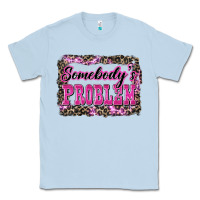 Dusty Blue Western Somebody's Problem Classic Tee - LillyAllenDesigns
