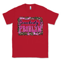 Red Western Somebody's Problem Classic Tee - LillyAllenDesigns