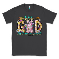 Smoke With God All Things Are Possible Easter Day Classic Tee - CowhideDigitalArt