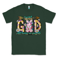 Sports Green With God All Things Are Possible Easter Day Classic Tee - CowhideDigitalArt