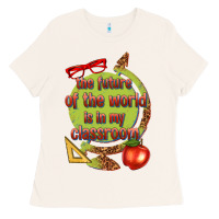 Bone the future of the world is in my classroom Ladies Tee - texasbilliewilder