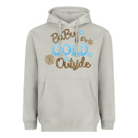 Moon Dust Baby It s Cold Outside Heavyweight Hoodie - Bettercallsaul
