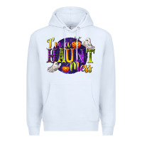 White I'm a Haunt Mess Premium Hoodie - texasbilliewilder