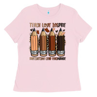 Bubblegum Pink teach love inspire motivation lead encourage Ladies Tee - Zillion Design Studio