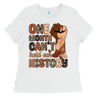 White one month can't hold our history Ladies Tee - Zillion Design Studio