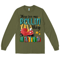 Army Green they see me rollin' they hatin' Long Sleeve Tee - MaliasSmallBusiness