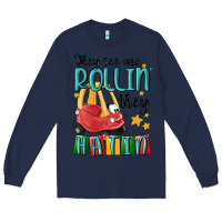 Navy they see me rollin' they hatin' Long Sleeve Tee - MaliasSmallBusiness