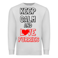 Dove Grey Keep Calm And Love Furries Premium Sweatshirt - Bettercallsaul