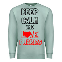Seafoam Keep Calm And Love Furries Premium Sweatshirt - Bettercallsaul