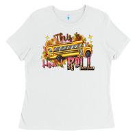 White this is how i roll Ladies Tee - texasbilliewilder
