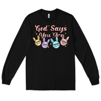 Black god says you are easter Long Sleeve Tee - MaliasSmallBusiness