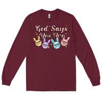 Burgundy god says you are easter Long Sleeve Tee - MaliasSmallBusiness