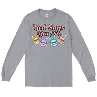 Heather Grey god says you are easter Long Sleeve Tee - MaliasSmallBusiness