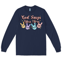 Navy god says you are easter Long Sleeve Tee - MaliasSmallBusiness