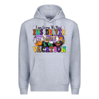 Heather Grey I Am Sorry The Nice Bus Driver Is on Vacation Premium Hoodie - texasbilliewilder