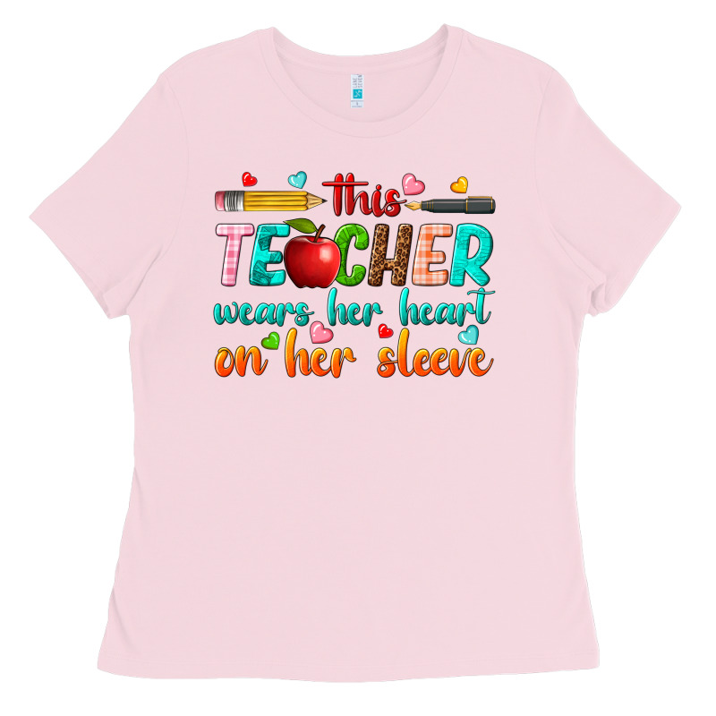 This Teacher Wears Her Heart On Her Sleeve Ladies Tee by texasbilliewilder | Teevron
