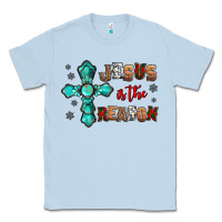 Dusty Blue jesus is the reason for this season christmas Classic Tee - Jasminsmagicworld