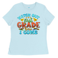 Baby Blue watch out first grade here i come Ladies Tee - texasbilliewilder