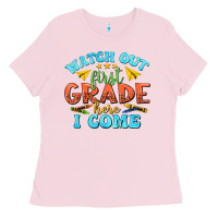 Bubblegum Pink watch out first grade here i come Ladies Tee - texasbilliewilder