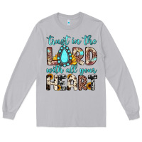 Moon Dust trust in the lord with all your heart Long Sleeve Tee - JahusDesignShop
