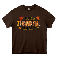 Chocolate Brown one thankful mama Heavy Core Tee - texasbilliewilder