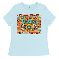 Baby Blue i'm just out here trusting god Ladies Tee - JahusDesignShop