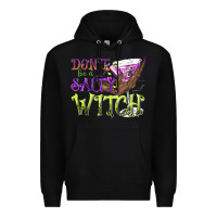 Black Don't Be a Salty Witch Premium Hoodie - texasbilliewilder