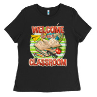 Black welcome to our classroom Ladies Tee - texasbilliewilder