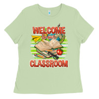 Matcha welcome to our classroom Ladies Tee - texasbilliewilder