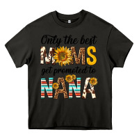 Asphalt only the best moms get promoted to nana Heavy Core Tee - texasbilliewilder