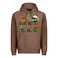 Chestnut Under Caffeinated and Over Stimulated Premium Hoodie - texasbilliewilder