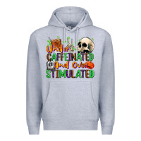 Heather Grey Under Caffeinated and Over Stimulated Premium Hoodie - texasbilliewilder