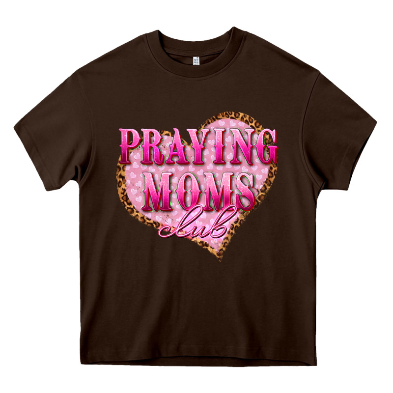 Praying Moms Club Heavy Core Tee by texasbilliewilder | Teevron
