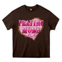 Chocolate Brown praying moms club Heavy Core Tee - texasbilliewilder