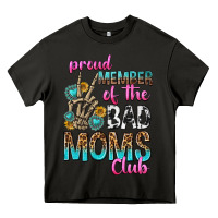 Asphalt proud member of the bad moms club Heavy Core Tee - texasbilliewilder