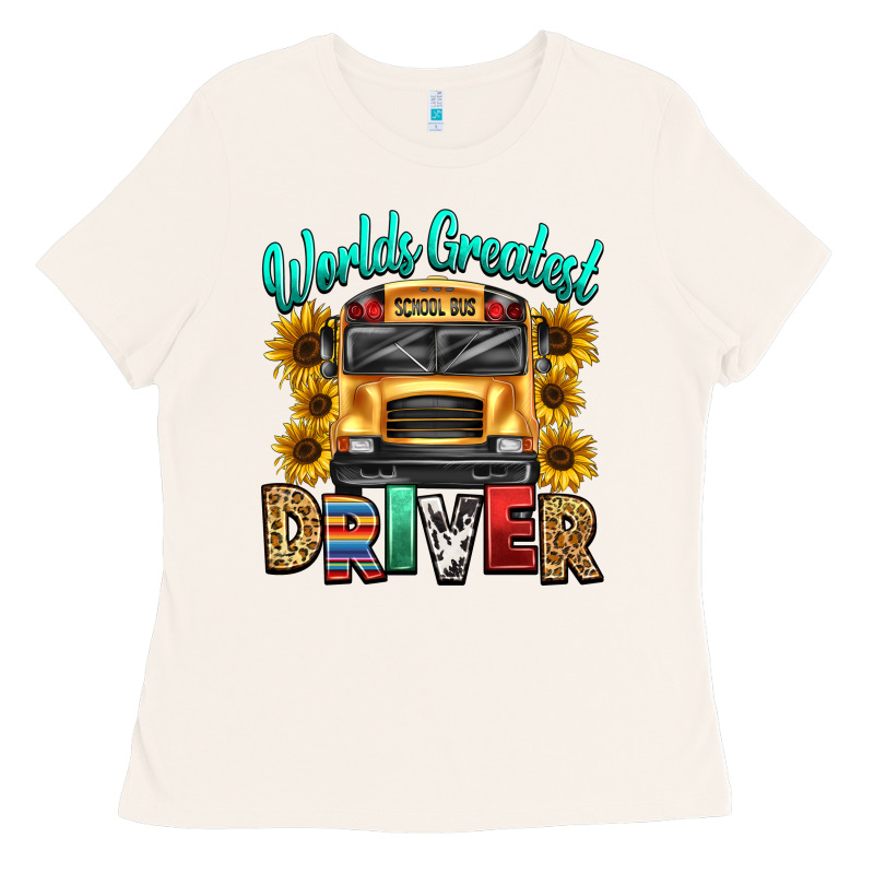 Worlds Greatest School Bus Driver Ladies Tee by texasbilliewilder | Teevron