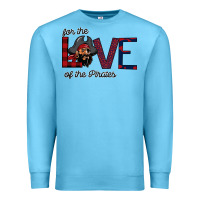 Ocean Blue For The Love Of The Pirates Premium Sweatshirt - Bettercallsaul