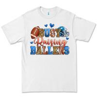 White busy raising ballers american football Premium Tee - Zillion Design Studio
