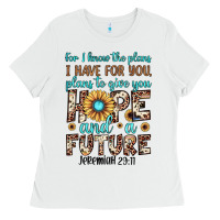 White for i know the plans i have for you plans to give you hope and a futur Ladies Tee - JahusDesignShop