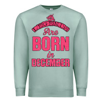Seafoam LEGENDS ARE BORN İN DECEMBER Premium Sweatshirt - Bettercallsaul