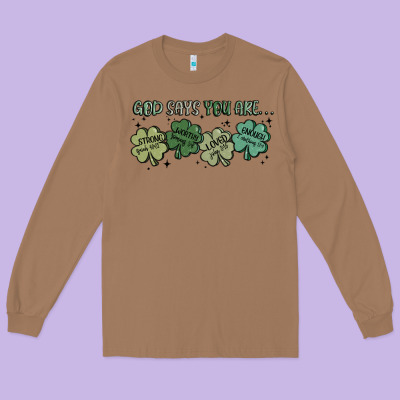 God Says I Am Patrick's Day Long Sleeve Tee Designed By Maliassmallbusiness