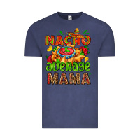 Vintage Denim nacho average mama with nacho Vintage Tee - AdoDesignShop