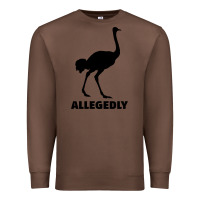 Chestnut ALLEGEDLY FUNNY OSTRICH Premium Sweatshirt - Bettercallsaul