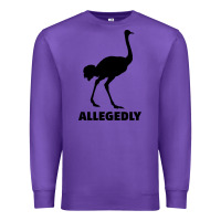 Purple ALLEGEDLY FUNNY OSTRICH Premium Sweatshirt - Bettercallsaul