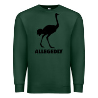 Sports Green ALLEGEDLY FUNNY OSTRICH Premium Sweatshirt - Bettercallsaul