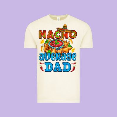 Nacho Average Dad With Nacho Vintage Tee Designed By Adodesignshop