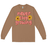 Toasted Coconut never stop growing Long Sleeve Tee - MaliasSmallBusiness