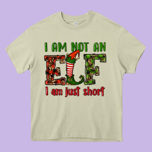 I Am Not An Elf I Am Just Short Christmas Heavy Core Tee Designed By Ranaportraitstore