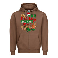 Chestnut The holidays are what you bake them Zipper Hoodie - NancyCooperArtShop