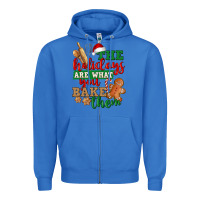 True Royal The holidays are what you bake them Zipper Hoodie - NancyCooperArtShop